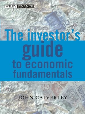 cover image of The Investor's Guide to Economic Fundamentals